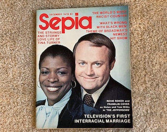 Vintage December 1976 SEPIA Magazine: The "Jeffersons" TV's First Interracial Marriage / Tina Turner / "What's Wrong With Black Men"