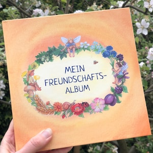 Freundschaftsbuch, Freundschaftsalbum Waldorf Kindergarten und Schule