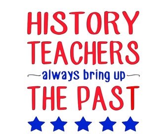 History Teacher SVG – Back to School Cricut Cut File (Digital Download)