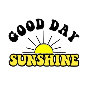 Good Day SVG en Png voor sublimatie - koffiemok png - muziekteksten png Sunshine - zomer - zon - Cricut Cut-bestanden - digitale download