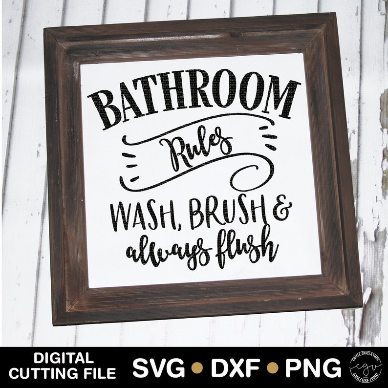 Download Cut File Bathroom Rules SVG DXF PNG Silhouette Cameo | Etsy