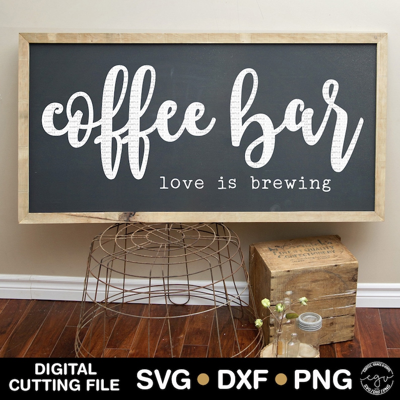 Download Cut File Coffee Bar Love Is Brewing SVG DXF PNG Silhouette | Etsy