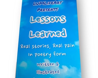 New "Lessons Learned" 20 Page Paperback Poetry Book By Nicole Ney