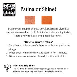 May include: Image with the text "Patina or Shine?" and instructions on removing patina from copper or brass items. Includes a logo for Best Engravings and examples of patina and shiny finishes.