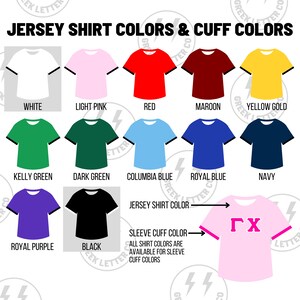 May include: A color chart displaying various jersey shirt options with contrasting sleeve cuffs. The text reads JERSEY SHIRT COLORS & CUFF COLORS. Colors include white, light pink, red, maroon, yellow gold, kelly green, dark green, columbia blue, royal blue, navy, royal purple, and black. A diagram shows shirt and cuff color placement.