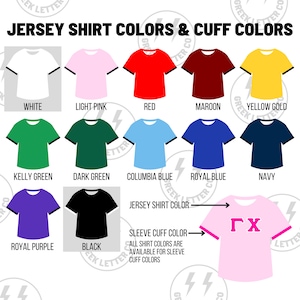 May include: A color chart displaying various jersey shirt options with contrasting sleeve cuffs. The text reads JERSEY SHIRT COLORS & CUFF COLORS. Colors include white, light pink, red, maroon, yellow gold, kelly green, dark green, columbia blue, royal blue, navy, royal purple, and black. A diagram shows shirt and cuff color placement.