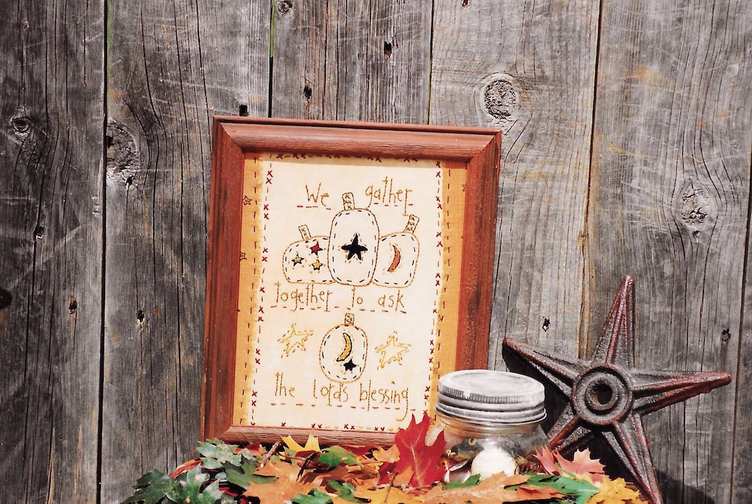 Primitive Autumn Hand Embroidery, We Gather Together Primitive Hand