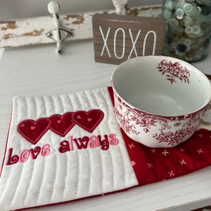 Love Always Mug Rug, ITH Machine Embroidery and Applique Pattern, Two Sizes