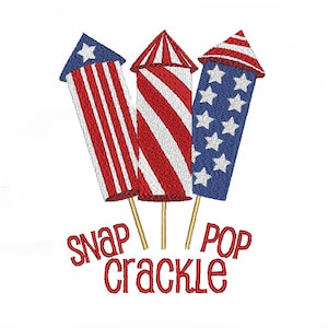 Patrón de bordado a máquina "Snap, Crackle, Pop" para el 4 de julio, ITH, diseño patriótico, fuegos artificiales.