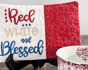 Red White Blessed Mug Rug Embroidery Design, Patriotic In the Hoop Pattern (Two Sizes)