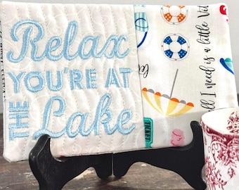Relax You're at the Lake Mug Rug Embroidery Design (Digital Download)