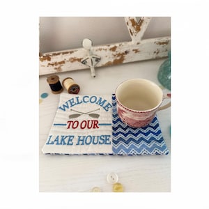 ITH Welcome to Our Lake House Mug Rug pattern, Machine Embroidery pattern, Two Sizes included