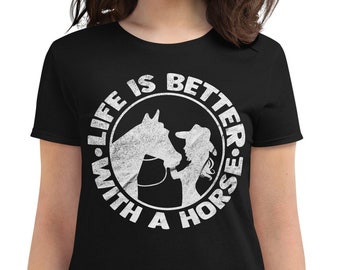 Barrel Racing Cowgirl Shirt Country Outback Life Is Better With A Horse T-Shirt Ride Show Jump Horse Lovers The Naked Bike Unisex Tee