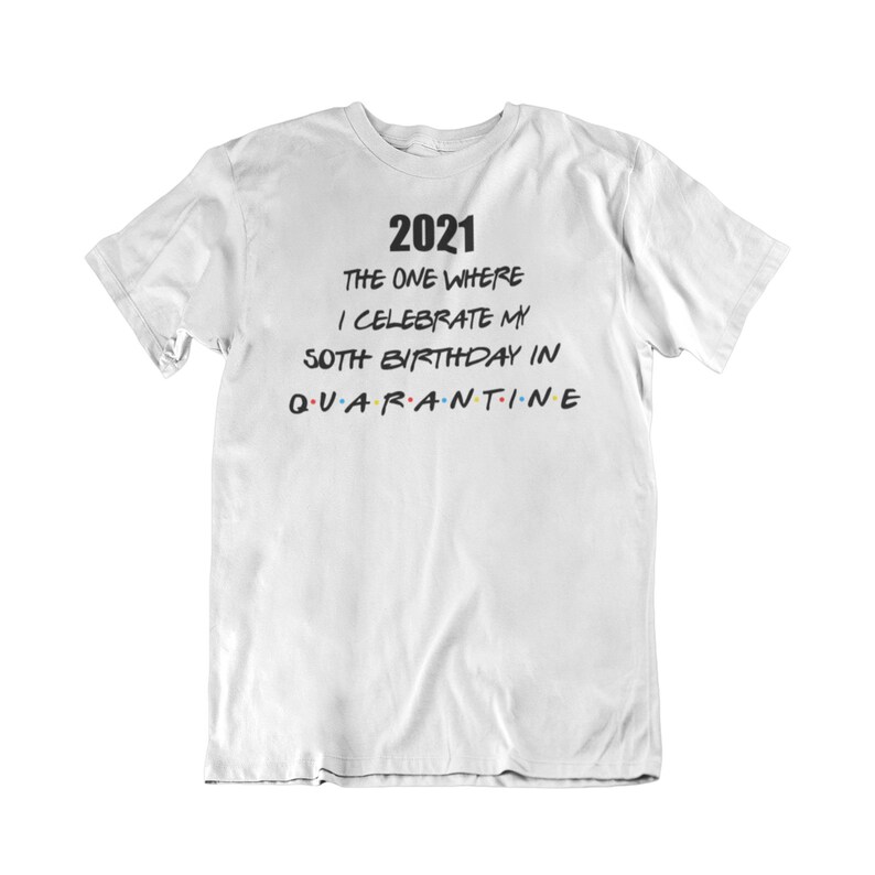 Lockdown Hotel Quarantine Australia 2021 50th Birthday Quarantine T Shirt Birthday Shirt Custom Birthday T Shirt