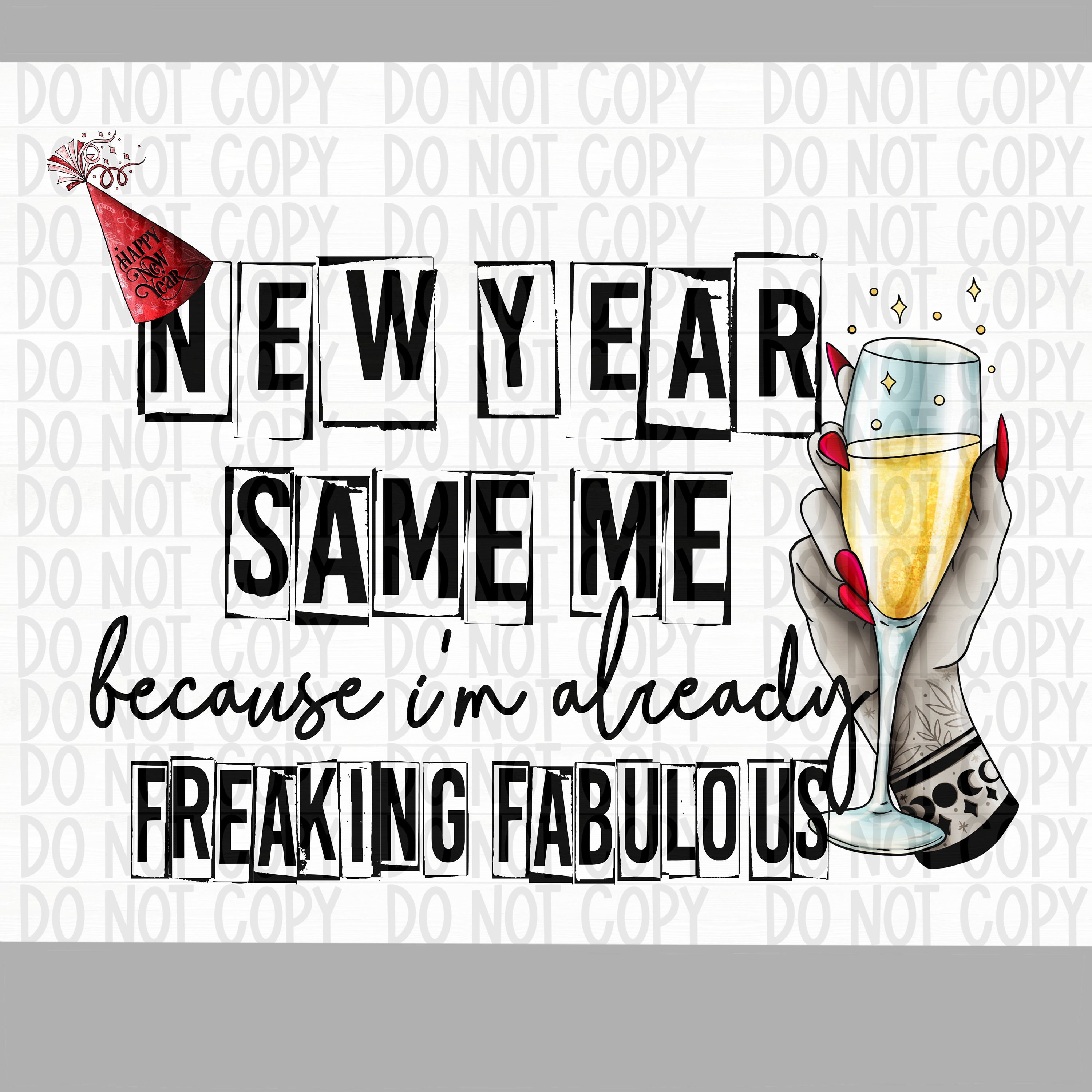 new year same me lustige new years png datei für sublimation/dtf