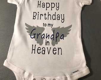 Happy birthday in heaven Onesie