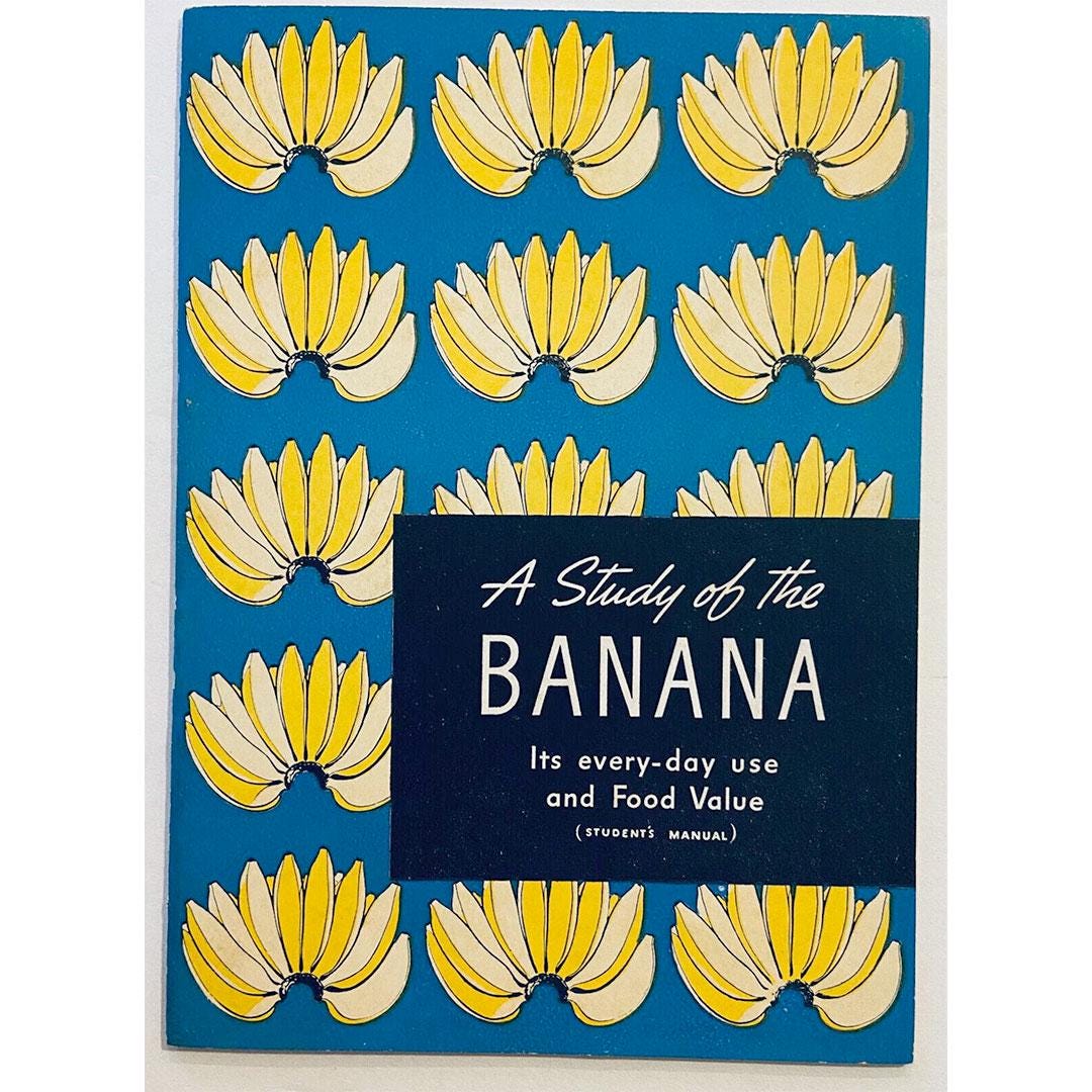 A Study of the Banana 1942 Anthropomorphic Recipes Menus Nutritional Information Fruit Dispatch Company Banana Scallops Prune Whip