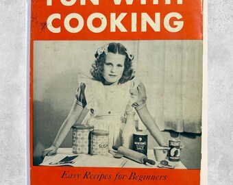 Fun with Cooking 1947 Kids Cookbook Mae Blacker Freeman with Dust Jacket Vintage