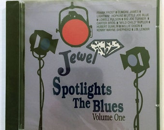 Jewel Spotlights The Blues CD 1994 Volume 1 Elmore James Kenny Wayne Shepherd Carter Brothers Lightin' Hopkins Frank Frost Sealed Vintage