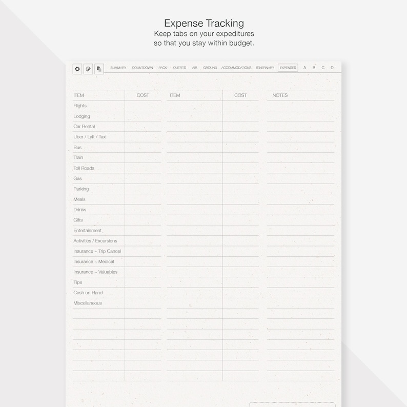 May include: A printable expense tracking sheet with columns for item, cost, and notes. The sheet is designed to help people keep track of their spending while traveling.
