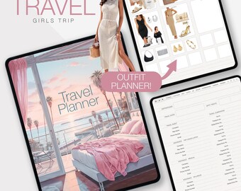 May include: Digital planner for a girls' trip with a travel planner section and an outfit planner section. The travel planner section has a list of items to pack and the outfit planner section has a grid of outfit ideas.