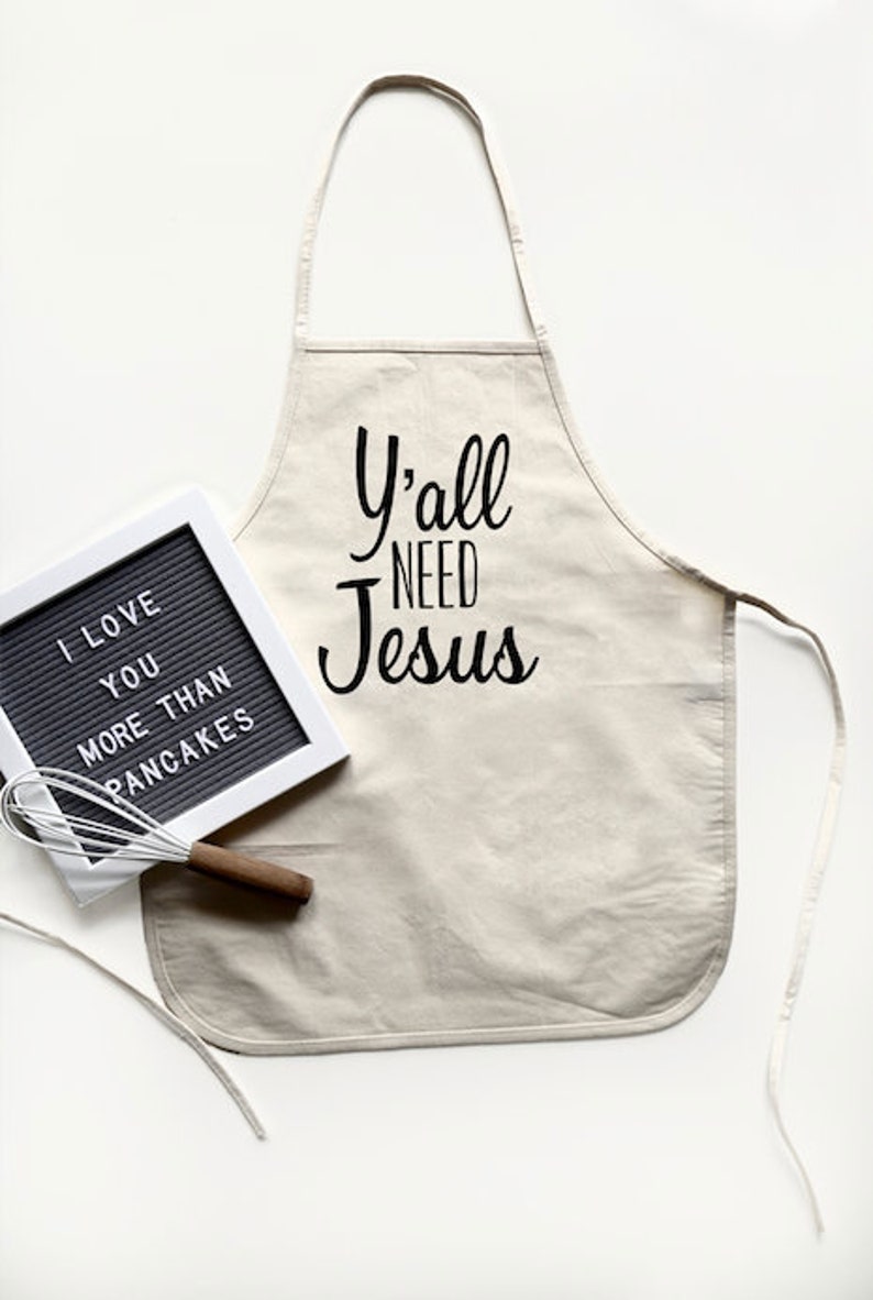 Apron. Christian Gift. Y'all Need Jesus. Christian Apron. Etsy