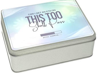 ETA This Too Shall Pass Tin | Optional foam insert to hold x30 bobbins