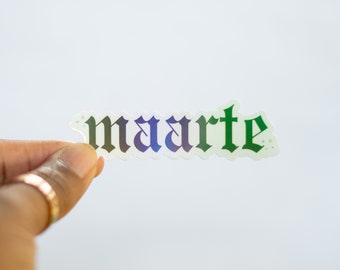 Holographic "Maarte" Vinyl Sticker - Filipino Pride