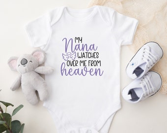 My Nana Watches Over Me From Heaven Baby Bodysuit, In Memory Of, Custom Baby Shower Gift, Nana In Heaven, Guardian Angel, Sentimental