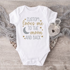 Custom Loves Me To The Moon And Back Baby Bodysuit, Personalized Baby, Custom Baby Shower Gift, Grandpa, Grandma, Auntie, Uncle, Mommy
