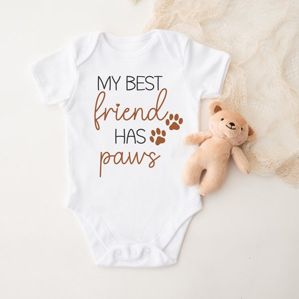 My Best Friend Has Paws, Baby Bodysuit, Custom Baby, Baby Shower Gift, Funny Baby Gift, Little Brother, Little Sister, Dog, Cat, Sibling