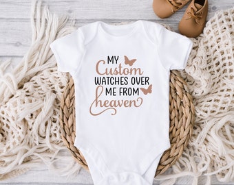 My Custom Name Watches Over Me From Heaven, Customizable Baby Bodysuit, Toddler Shirt, Infant Shirt, Custom Baby Shower Gift, Personalized