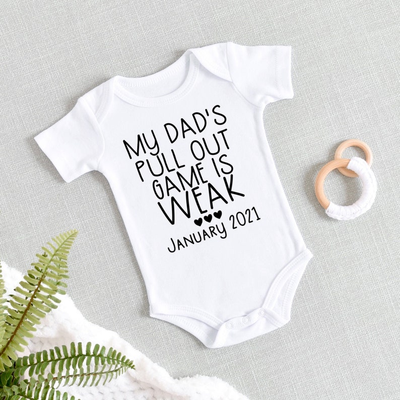 Baby Announcement My Dad s Pull Out Game Is Weak Baby Etsy