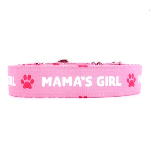 Pink Martingale Dog Collar: Mama&#39;s Girl, Adjustable Sizes XS-XL