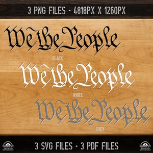 We the People US Constitution: svg png pdf 300 Dpi (Digital Download) image 2