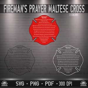 Fireman&#39;s Prayer Maltese Cross: (SVG, PNG, PDF) (Digital Download)