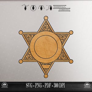 Sheriff Badge: Blank 6-Point Star Style 1 (SVG, PNG, PDF) (Digital Download)