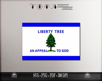 Liberty Tree Flag 1775: American Revolution Vector Cut File (SVG, PNG, PDF)