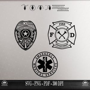 First Responders Emblems | Police, Fire & EMS Digital Download | svg png pdf - 300 Dpi