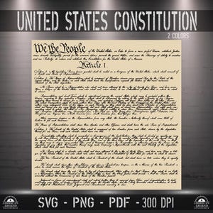 US Constitution We the People svg png pdf - 300 Dpi High Quality - Vector Digital File - Silhouette - Cricut - CNC - Laser - Sublimation