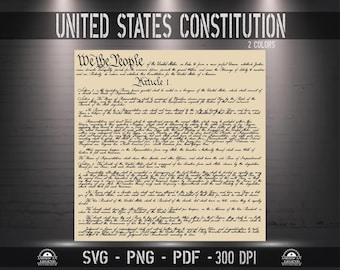US Constitution We the People svg png pdf - 300 Dpi High Quality - Vector Digital File - Silhouette - Cricut - CNC - Laser - Sublimation
