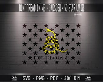 Don&#39;t Tread On Me Gadsden 50 Star Union svg png pdf 300 Dpi Vector Cut File Silhouette Cricut CNC Laser Sublimation