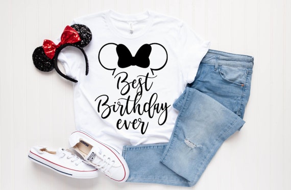 best birthday ever disney shirt