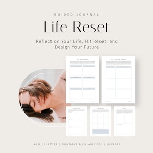 The Life Reset Journal: Guided Self-Reflection for a New Beginning and Dream Life Manifestation | Printable & Digital