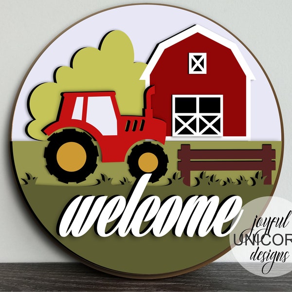 Farmhouse Welcome Door Hanger SVG, Farm Tractor Round Sign SVG, Glowforge and Cricut Ready File, Barn Sign SVG, Laser Cut File, Door Decor