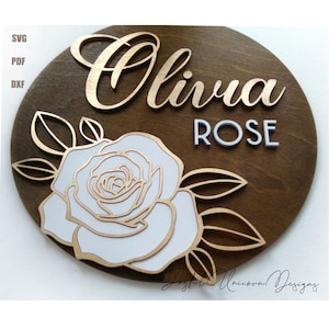 Rose Nursery Sign SVG, Girl Nursery Name Sign SVG, Wood Round Sign SVG, Floral Door Hanger, Glowforge Ready File, Laser Cut File