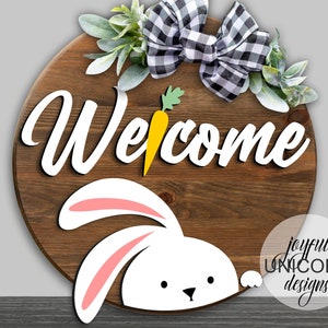 Easter Bunny welcome Sign SVG, Bunny Door Hanger SVG, Easter Cut File, Glowforge and Cricut Ready File, Wood Round Sign, Laser Cut File