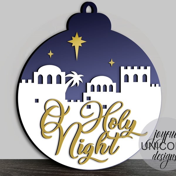 O Holy Night Door Hanger SVG, Christmas Bethlehem Scene Sign, Nativity Door Hanger SVG, Laser Cut File, Christmas Ball Sign, Glowforge File