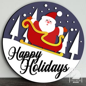 Happy Holidays ronde bord SVG kerstman deurhanger SVG kerstman slee kerst teken lasergesneden bestand Glowforge Cricut Xtool-bestand