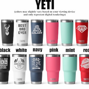 Pode incluir: Uma cole&ccedil;&atilde;o de canecas Yeti em v&aacute;rias cores, incluindo preto, branco, azul marinho, rosa, menta e vermelho. Cada caneca apresenta um design diferente, com textos como "Best Dad Ever" e "Super Dad".